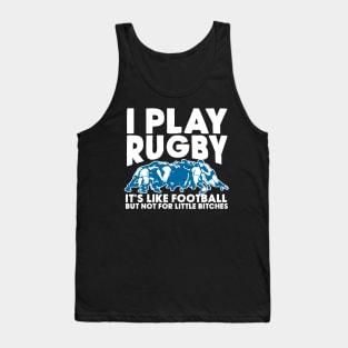 I Play Rugby Tank Top